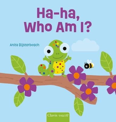 Ha-Ha, Who Am I? by Bijsterbosch, Anita