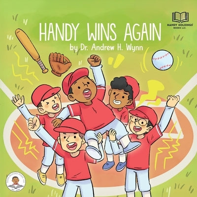 Handy Wins Again by Wynn, Andrew H.