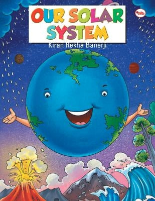 Our Solar System by Vajpai, Neeru