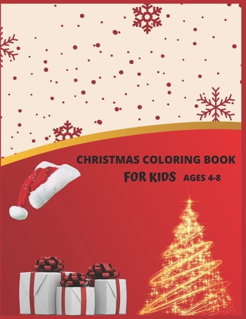 Christmas Coloring Book For Kids Ages 4-8: Christmas Activity Book.Includes-Coloring, Matching, Mazes, Drawing, Crosswords, Color By Number And Recipe by Press House, Amazing