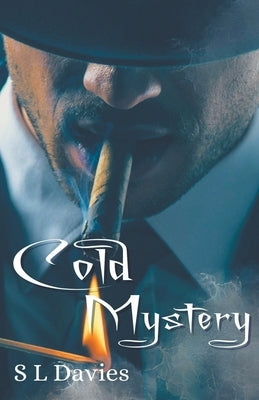 Cold Mystery by Davies, S. L.