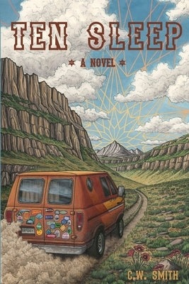 Ten Sleep by Smith, C. W.