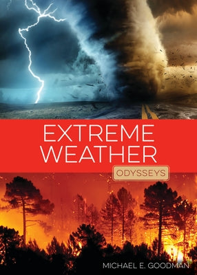 Extreme Weather by Goodman, Michael E.