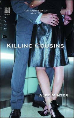 Killing Cousins by Minter, Alex