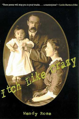 Itch Like Crazy by Rose, Wendy