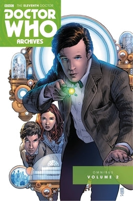 Doctor Who Archives: The Eleventh Doctor Vol. 2 by Fiakov, Joshua Hale