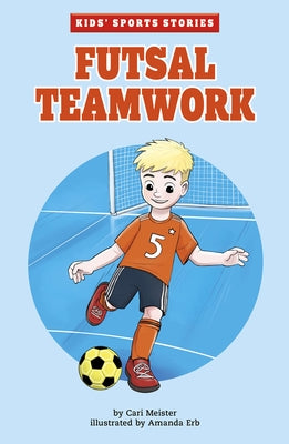 Futsal Teamwork by Meister, Cari
