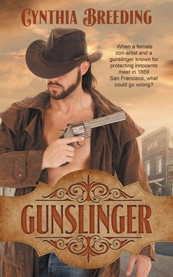 Gunslinger by Breeding, Cynthia
