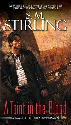 A Taint in the Blood by Stirling, S. M.