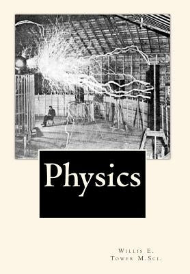 Physics by Smith M. E., Charles H.