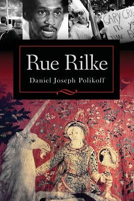 Rue Rilke by Polikoff, Daniel Joseph