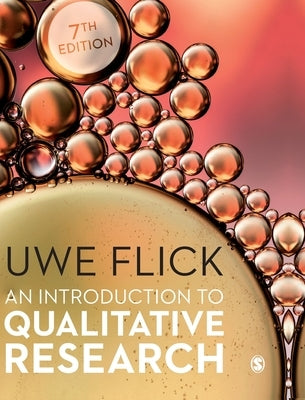 An Introduction to Qualitative Research by Flick, Uwe