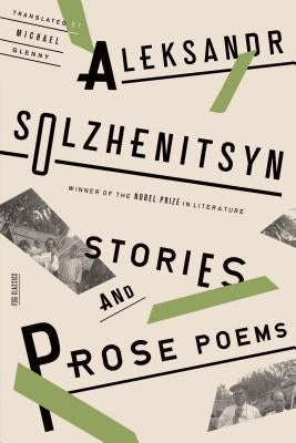 Stories and Prose Poems by Solzhenitsyn, Aleksandr