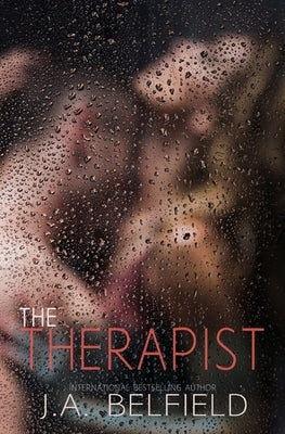 The Therapist by Belfield, J. a.