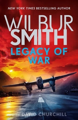 Legacy of War by Smith, Wilbur