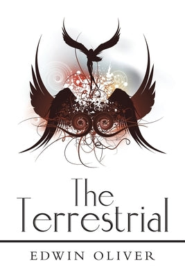 The Terrestrial by Oliver, Edwin