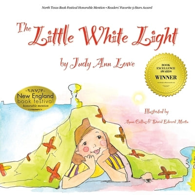 The Little White Light by Lowe, Judy Ann