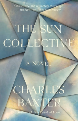 The Sun Collective by Baxter, Charles