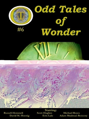Odd Tales of Wonder #6 by Bezecny, Adam Mudman
