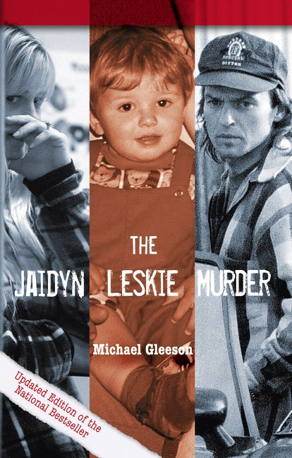 Jaidyn Leskie Murder by Gleeson, Michael