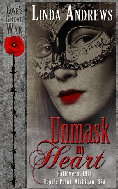 Unmask my Heart: A Halloween Historical Novella by Andrews, Linda