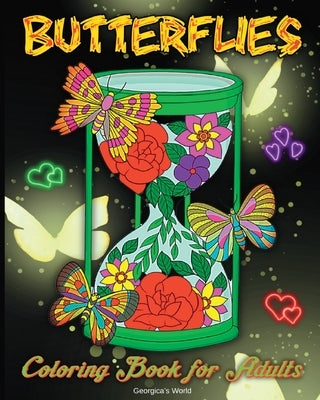 Butterflies Coloring Book for Adults: Amazing and Relaxing Coloring Pages for Adults and Teens by Yunaizar88