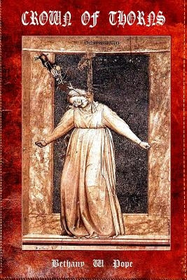 Crown of Thorns by W. Pope, Bethany