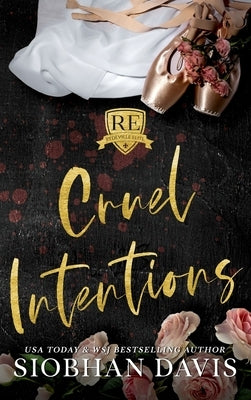 Cruel Intentions: Hardcover by Davis, Siobhan