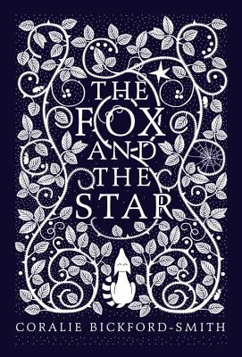 Fox and the Star by Bickford-Smith, Coralie