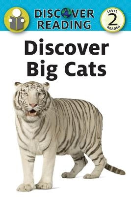 Discover Big Cats by Streza, Katrina