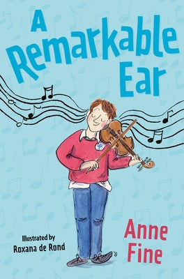 A Remarkable Ear by Fine, Anne