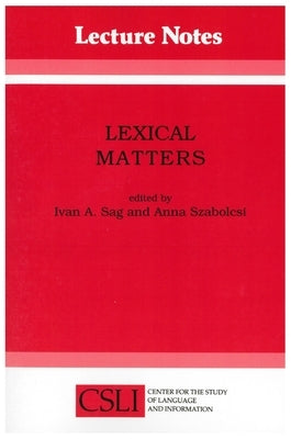 Lexical Matters by Sag, Ivan