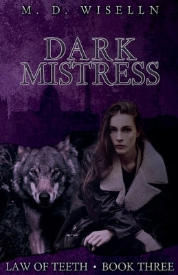 Dark Mistress by Wiselln