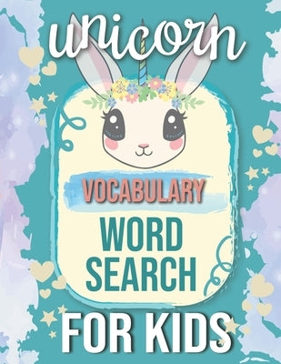 Unicorns Vocabulary Word Search for Kids: Sight Words Word Search Puzzles For Kids With High Frequency Words Activity Book For Pre-K Kindergarten 1st by Publishing, Elgaddari