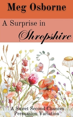 A Surprise in Shropshire by Osborne, Meg