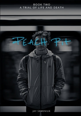 Peach Pit by Semeniuk, Jay