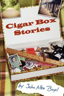 Cigar Box Stories by Boyd, John Allen
