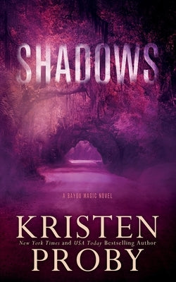 Shadows by Proby, Kristen