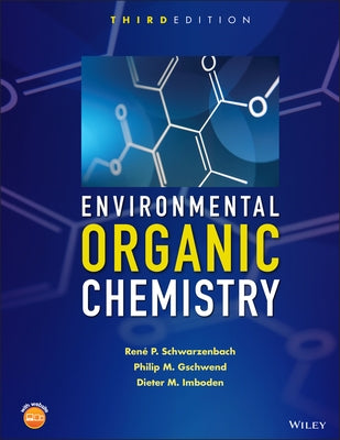 Environmental Organic Chemistry by Schwarzenbach