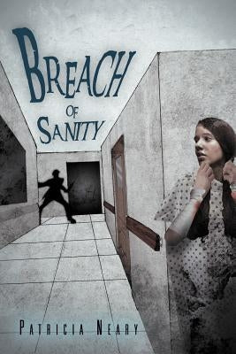 Breach of Sanity by Neary, Patricia