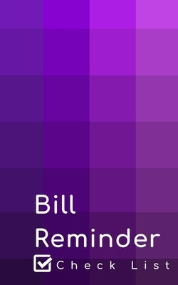 Bill Reminder: Empty bill payment list pages for your expenses. by Publishing, Daisy