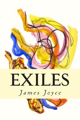 Exiles by Joyce, James