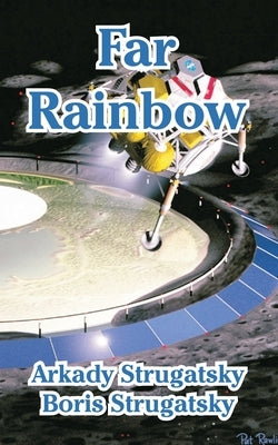 Far Rainbow by Strugatsky, Arkady