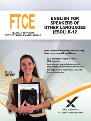 2017 FTCE English for Speakers of Other Languages (Esol) K-12 (047) by Wynne, Sharon A.