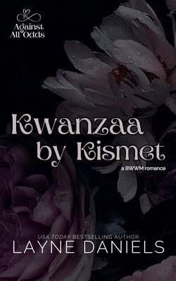 Kwanzaa by Kismet by Daniels, Layne
