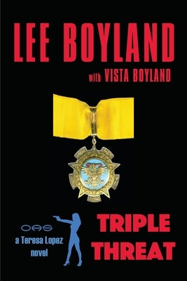 Triple Threat by Boyland, Vista