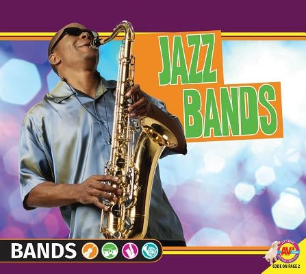 Jazz Bands by Daly, Ruth