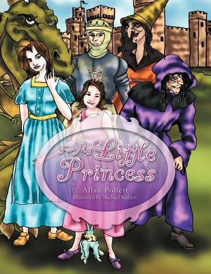 For My Little Princess by Pollett, Allan