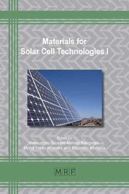 Materials for Solar Cell Technologies I by Inamuddin