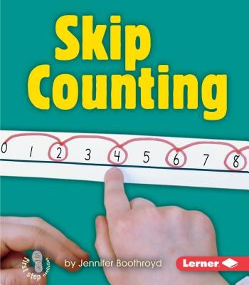 Skip Counting by Boothroyd, Jennifer